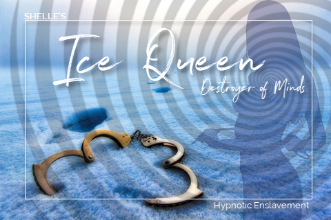 Ice Queen - Destroyer of Minds | Shelle Rivers