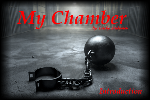 Lady H - My Chamber--Introduction