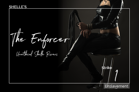 The Enforcer - Strike 1 by Shelle Rivers