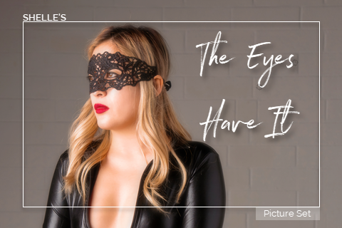 The Eyes Have It | Shelle Rivers