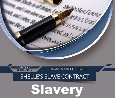 Slave Contract - Slavery by Shelle Rivers